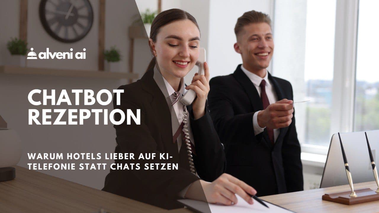 Chatbot an der Rezeption? Warum das Telefon Ihr größtes Problem bleibt