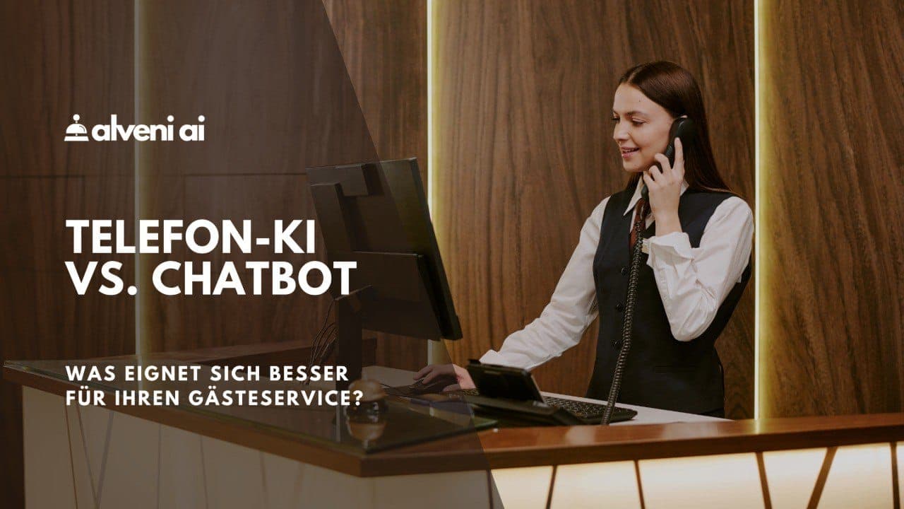 Sprachassistent vs. Chatbot im Hotel